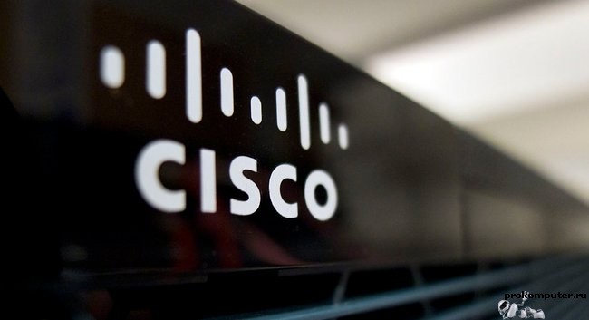 Высоко технологическое сетевое оборудование Cisco - просто о сложном